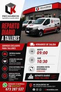 Reparto diario a talleres de LK Recambios: salida al Norte a las 9:00 y al Sur a las 10:30
